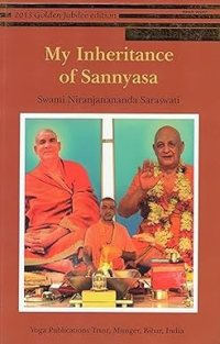 My Inheritance of Sannyasa Paperback – 19 August 2012