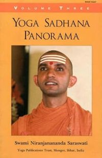 Yoga Sadhana Panorama: vol. 3 Paperback – 1 December 1997