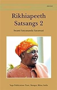 Rikhiapeeth Satsangs Part 2 Paperback – 8 September 2011