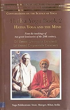 Hatha Yoga: Book 2: Hatha Yoga and the Mind Paperback – 1 February 2014