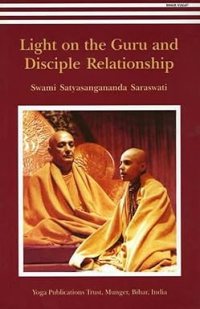 Light on the Guru and Disciple Relationship Paperback – 1 January 1984