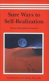 Sure Ways to Self-Realization: 1 Paperback – 1 June 2002