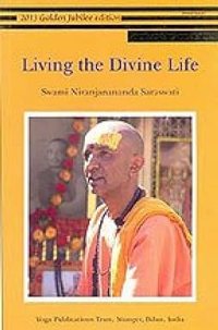 Living the divine life Paperback – 1 August 2012