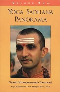 Yoga Sadhana Panorama Vol. 2 Paperback – 30 October 2006