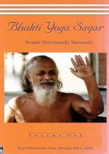 Bhakti Yoga Sagar Vol. 1 Hardcover – 30 July 2011