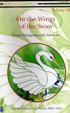 On the Wings of the Swan Volume III: Volume 3 Paperback – 19 August 2012