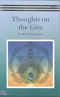 Thoughts on the Gita [Paperback] [Jan 01