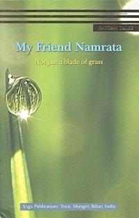 My Friend Namrata Not just a blade of grass (satyam tales) [Paperback] [Jan 01