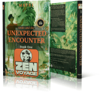 ZENVOYAGE: Book One — Smilo and the Unexpected Encounter — Paperback