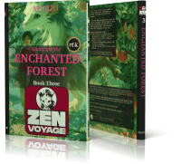 ZENVOYAGE: Book Three — Smilo and the Enchanted Forest — Paperback